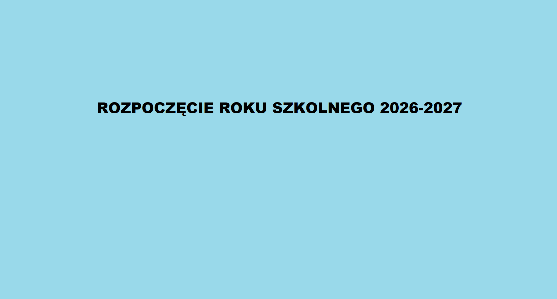Rozpoczęcie roku szkolnego 
